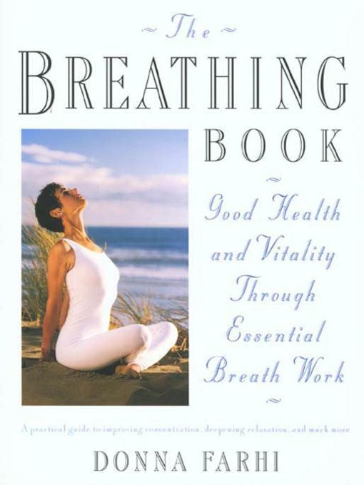 Title details for The Breathing Book by Donna Farhi - Available